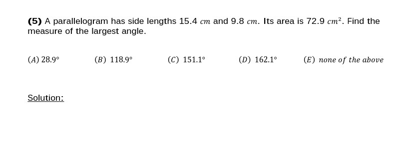(5) A parallelogram has side lengths 15.4 cm and