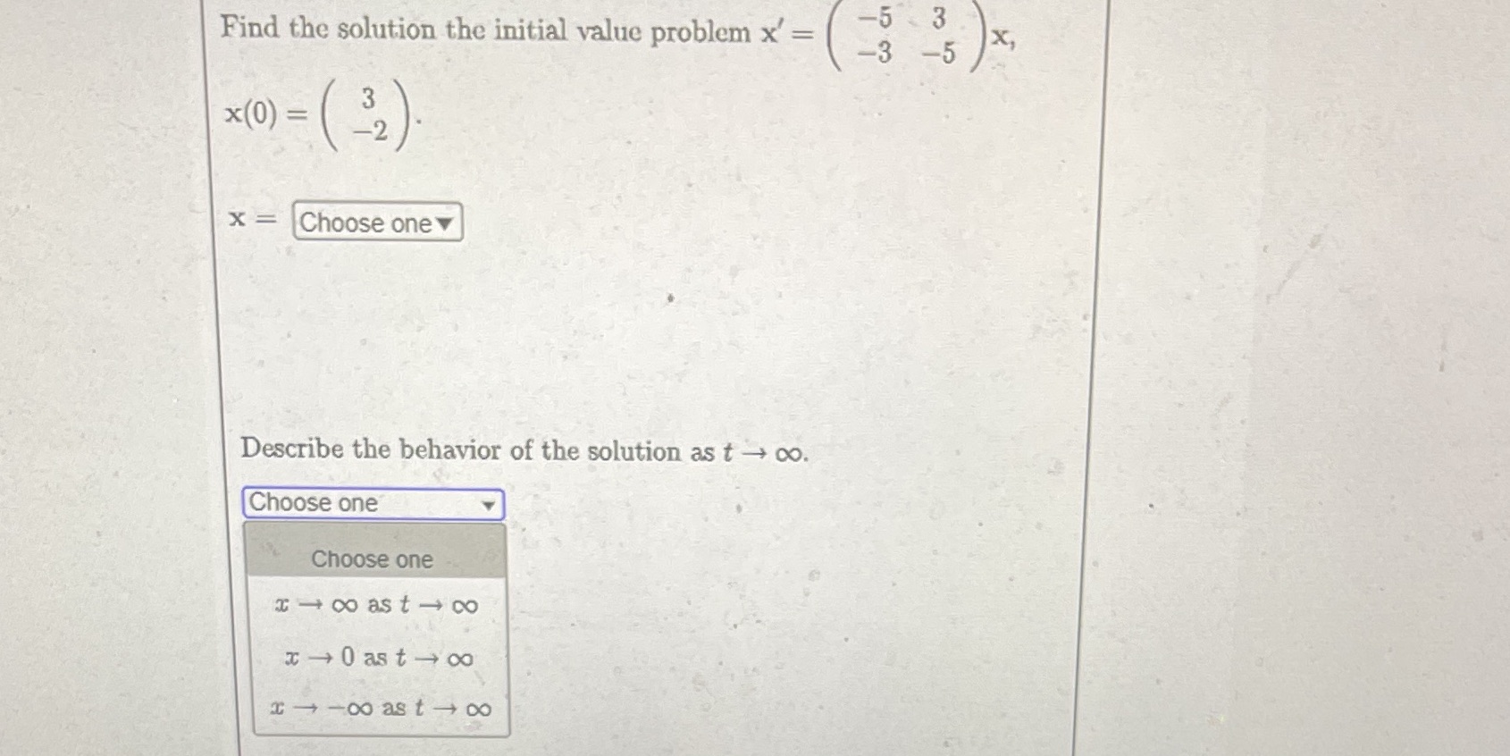 Please be clear Find the solution the initial
