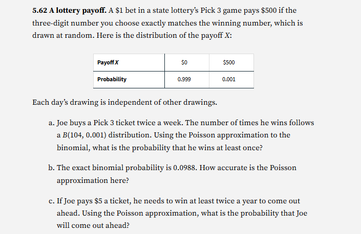 5.62 A lottery payoff. A $1 bet in a state