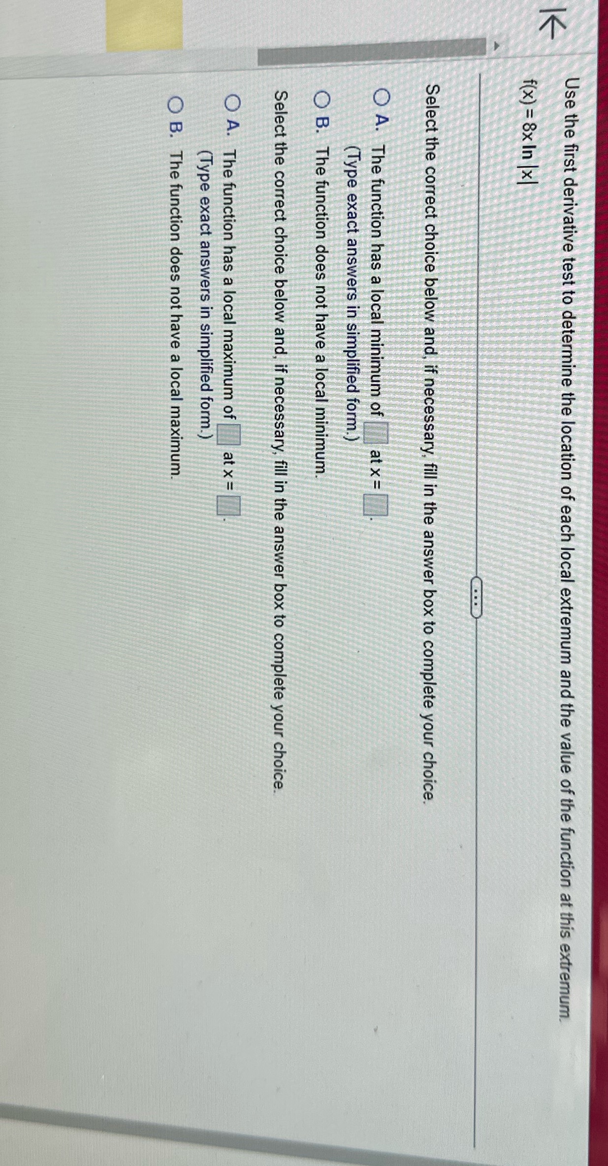 Question #5 Use the first derivative test to