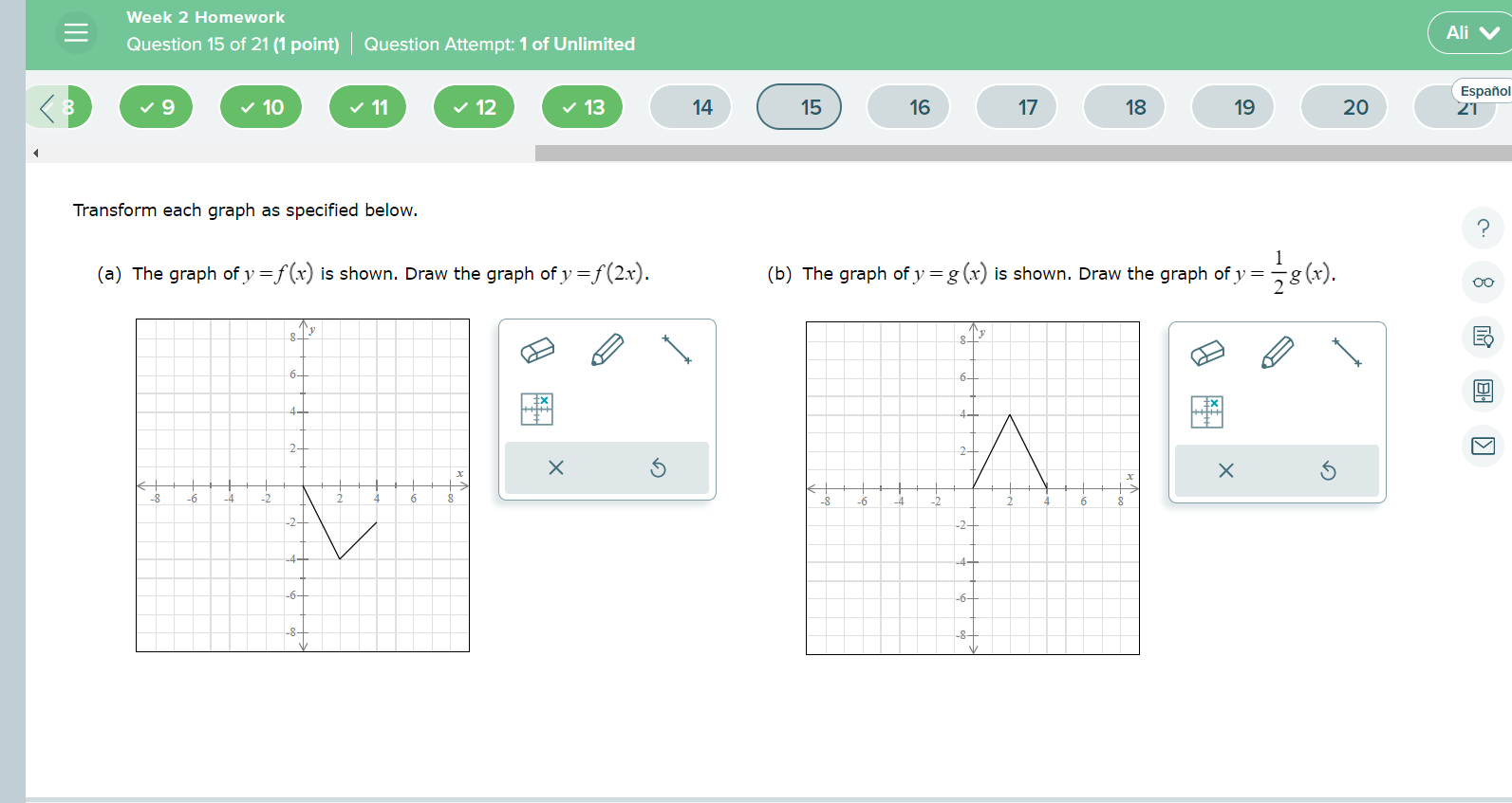Week 2 Homework E Question 15 of 21 (1 point) |