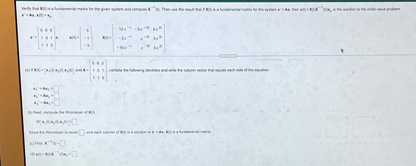 Verify that X(t) is a fundamental matrix for the