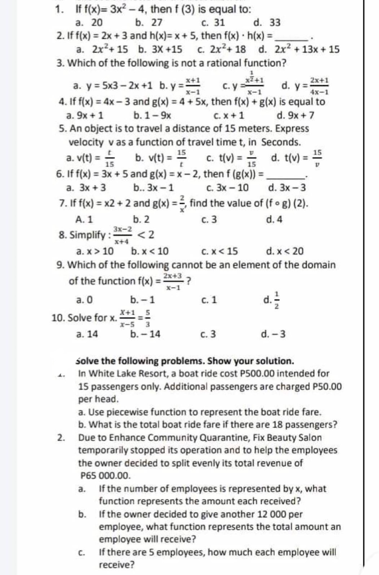 1. If f(x)= 3x2 - 4, then f (3) is equal to: a.