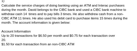 Calculate the service charges of doing banking