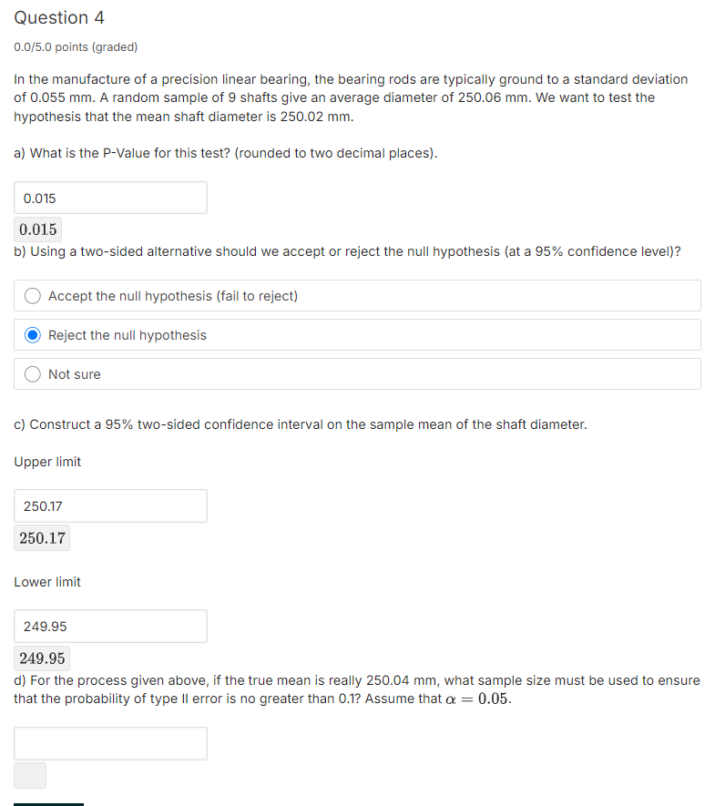 Question 4 0.0/5.0 points (graded) In the