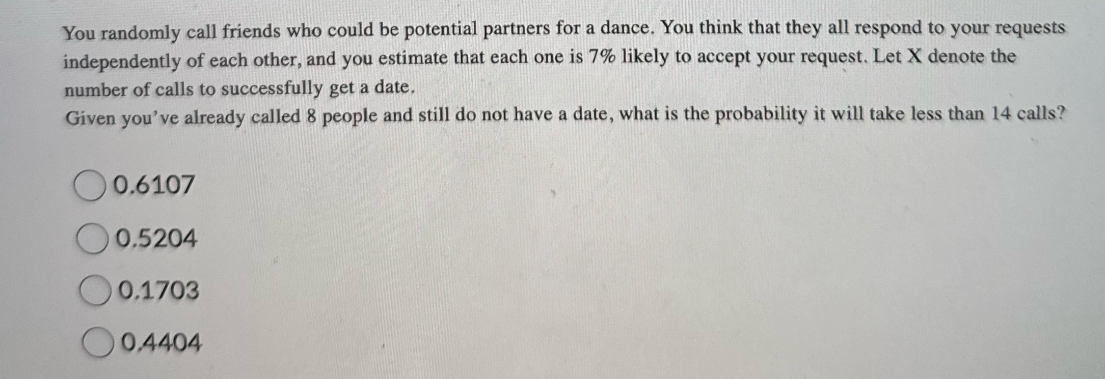 Please answer this question You randomly call