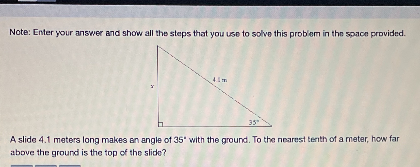 Note: Enter your answer and show all the steps