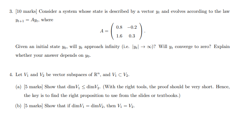3. [10 marks] Consider a system whose state is