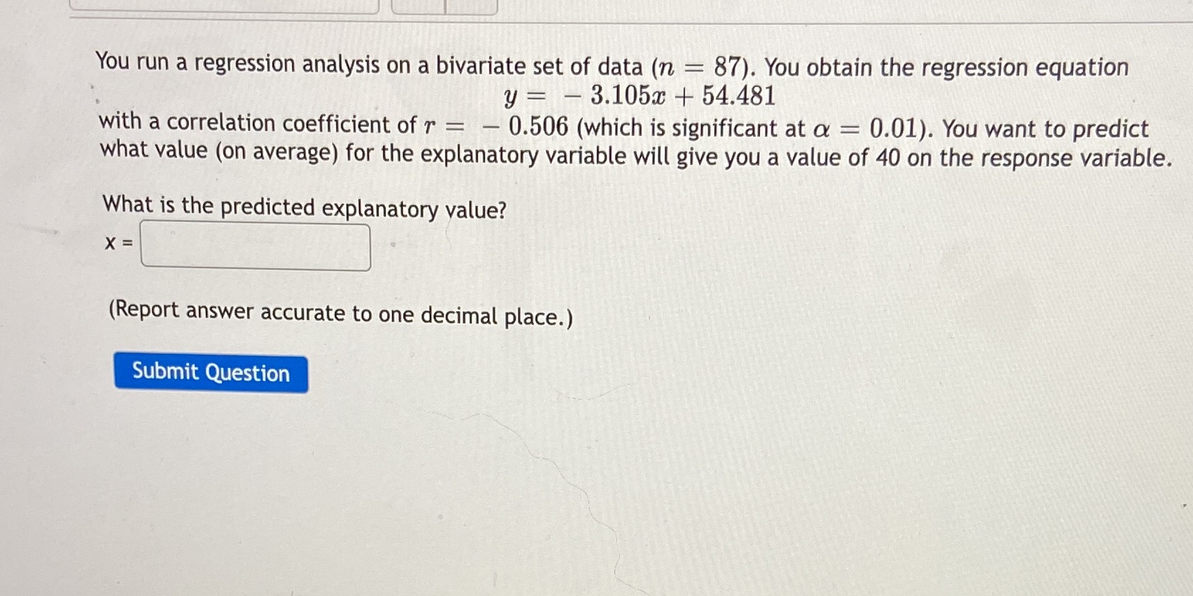 You run a regression analysis on a bivariate set