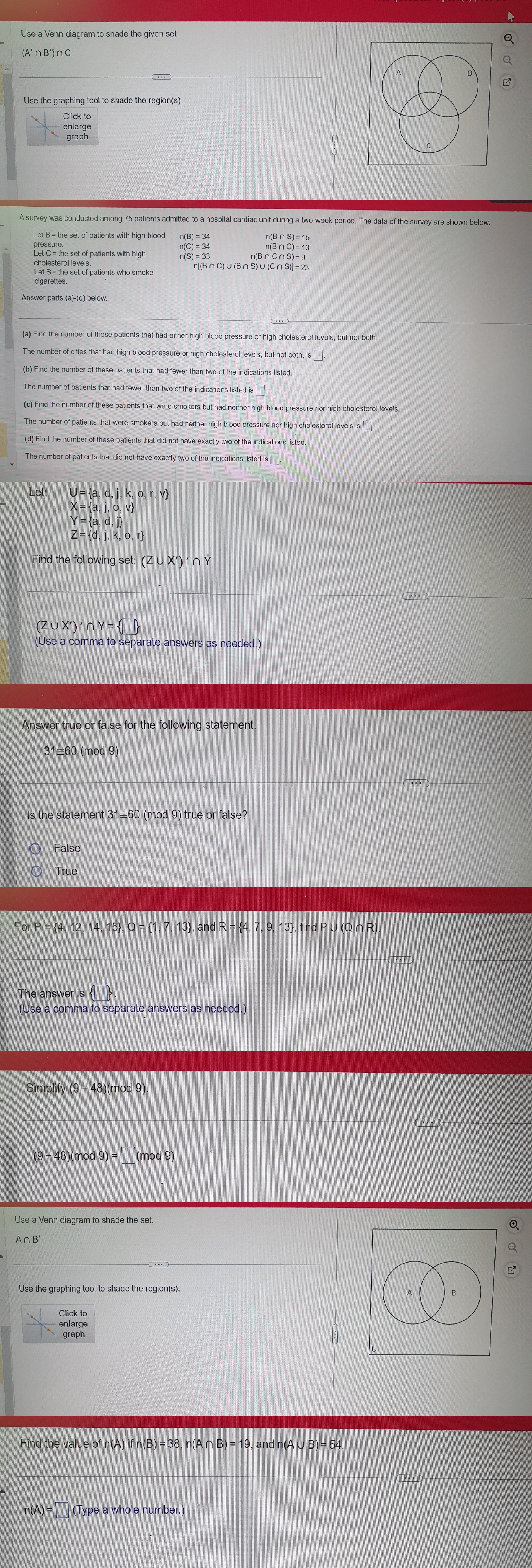 Use a Venn diagram to shade the given set. (
