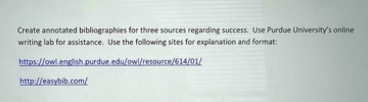 Create annotated bibliographies for three sources