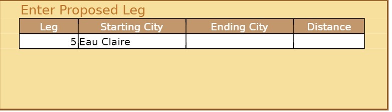 Enter Proposed Leg Leg Starting City Ending City