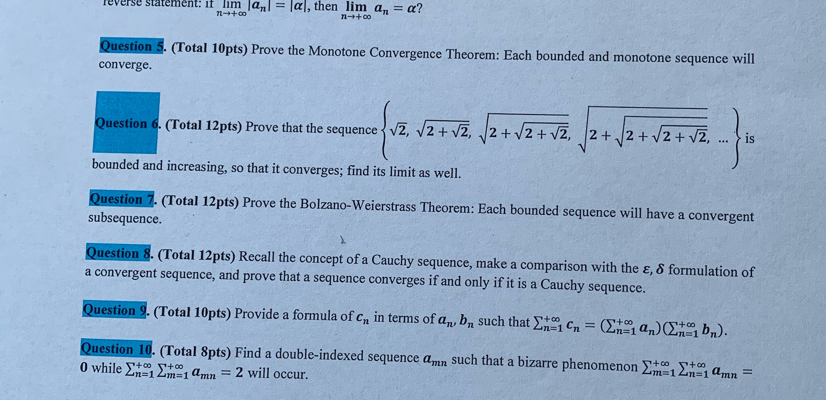 Question 6 reverse statement: if lim a,| = lal,