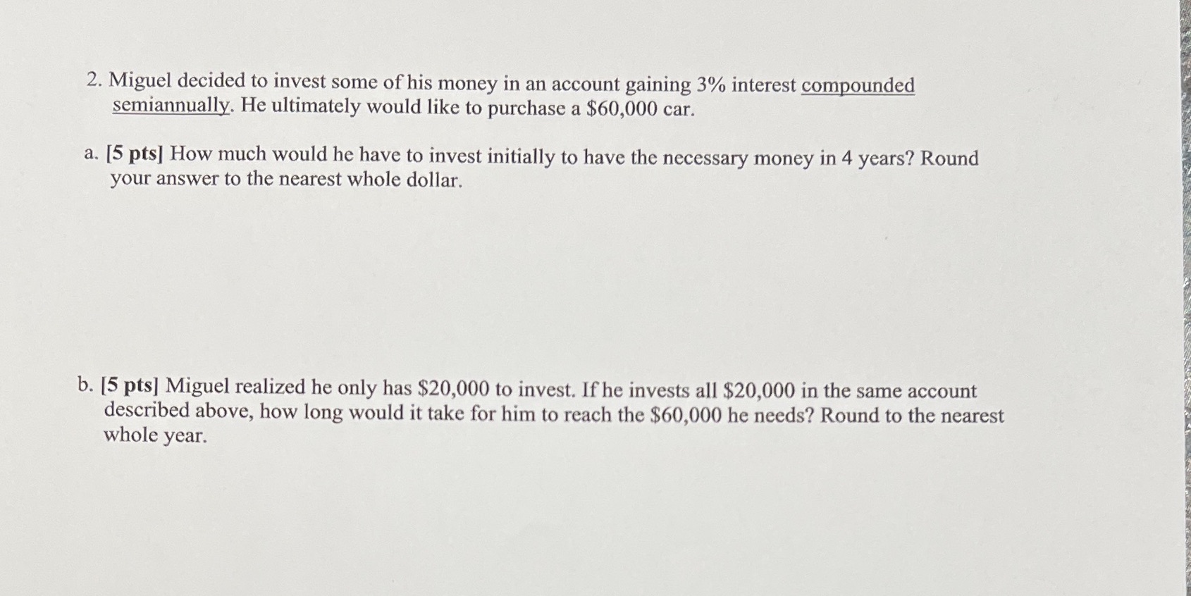 How to solve this problem 2. Miguel decided to