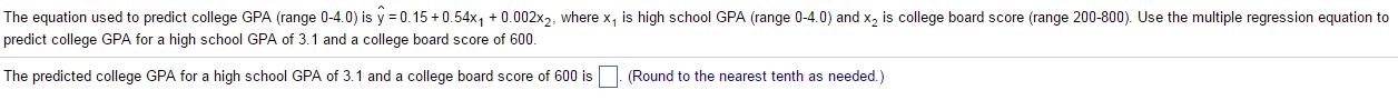 The equation used to predict college GPA? SEE