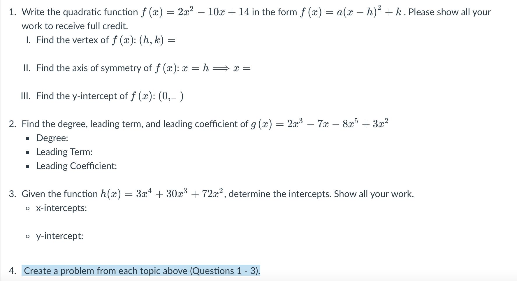 1. Write the quadratic function f (a) = 2x2 - 10x