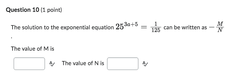 Question 10 [1 point] The solution to the