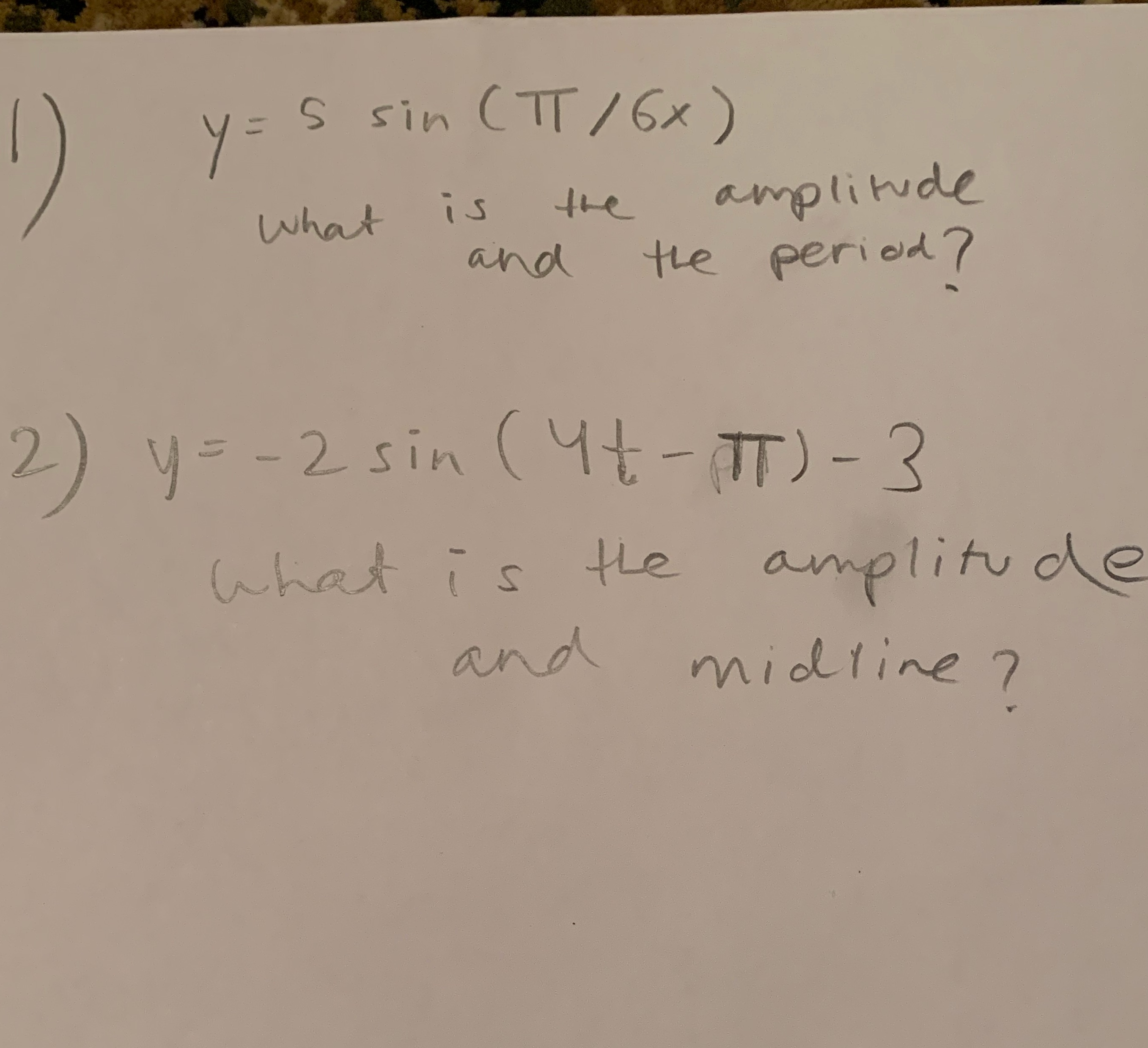 y= s sin ( TT / 6x ) what is the amplitude and