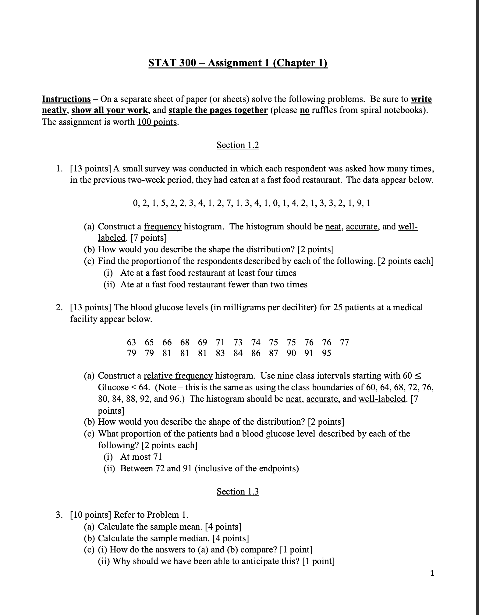 STAT 300 Assignment 1 (Chapter 1) Instructions On
