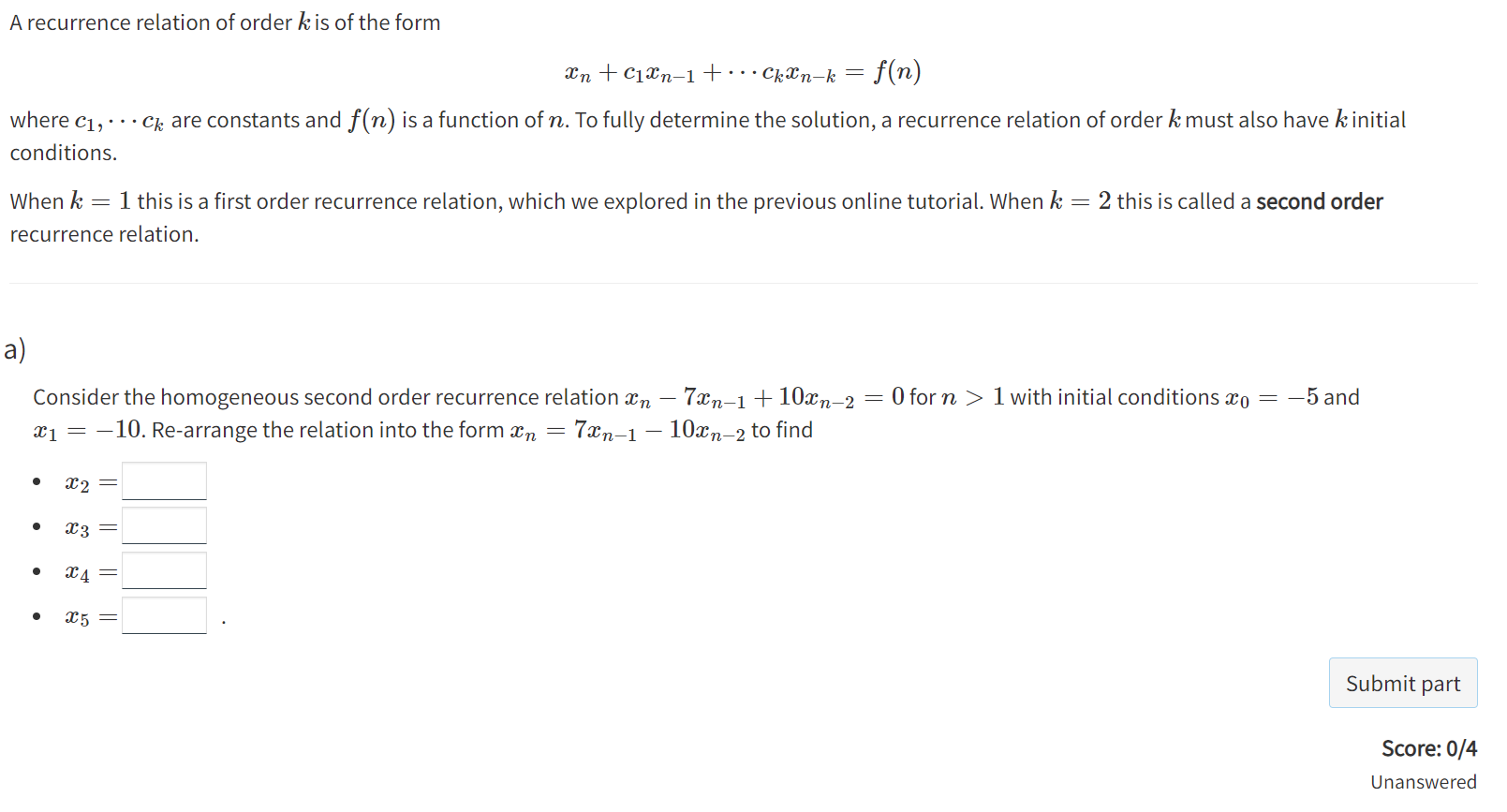 A recurrence relation of order k is of the form