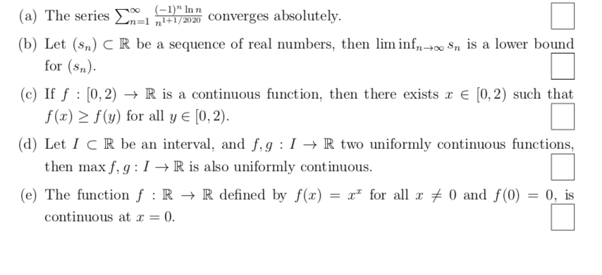 true or false!!!! (a) The series En (1) Inn n=1