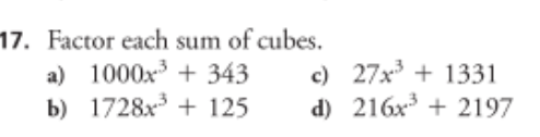 Please show steps 17. Factor each sum of cubes.