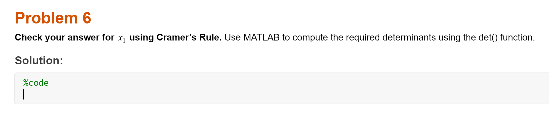 PLEASE HELP WITH PROBLEM 6!! Problem 1 Develop a