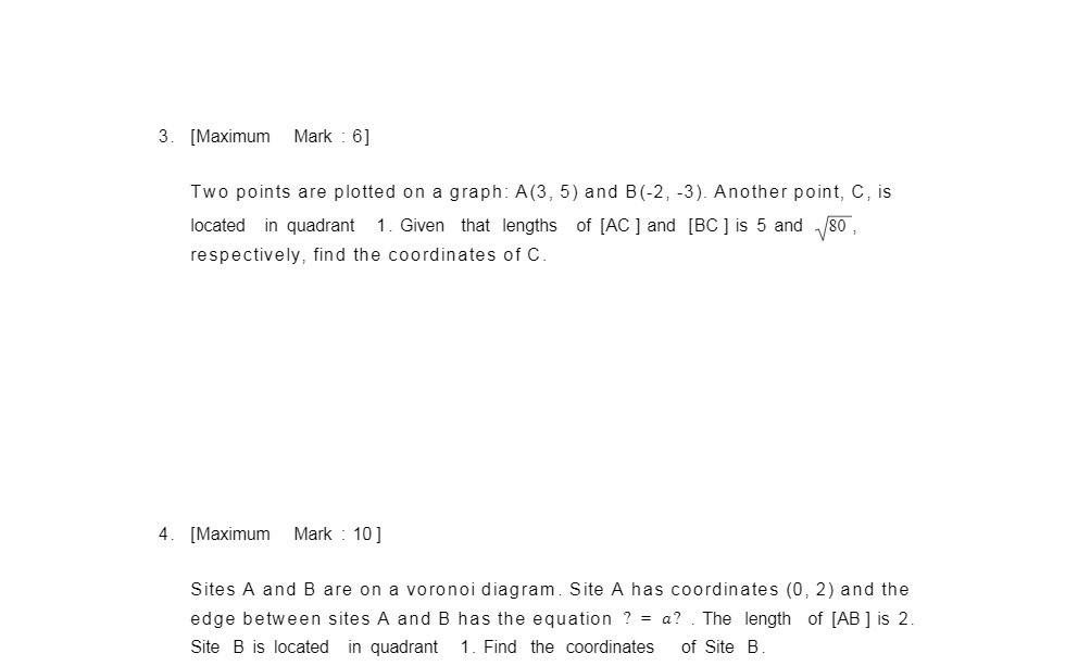 3. [Maximum Mark :6] Two points are plotted on a