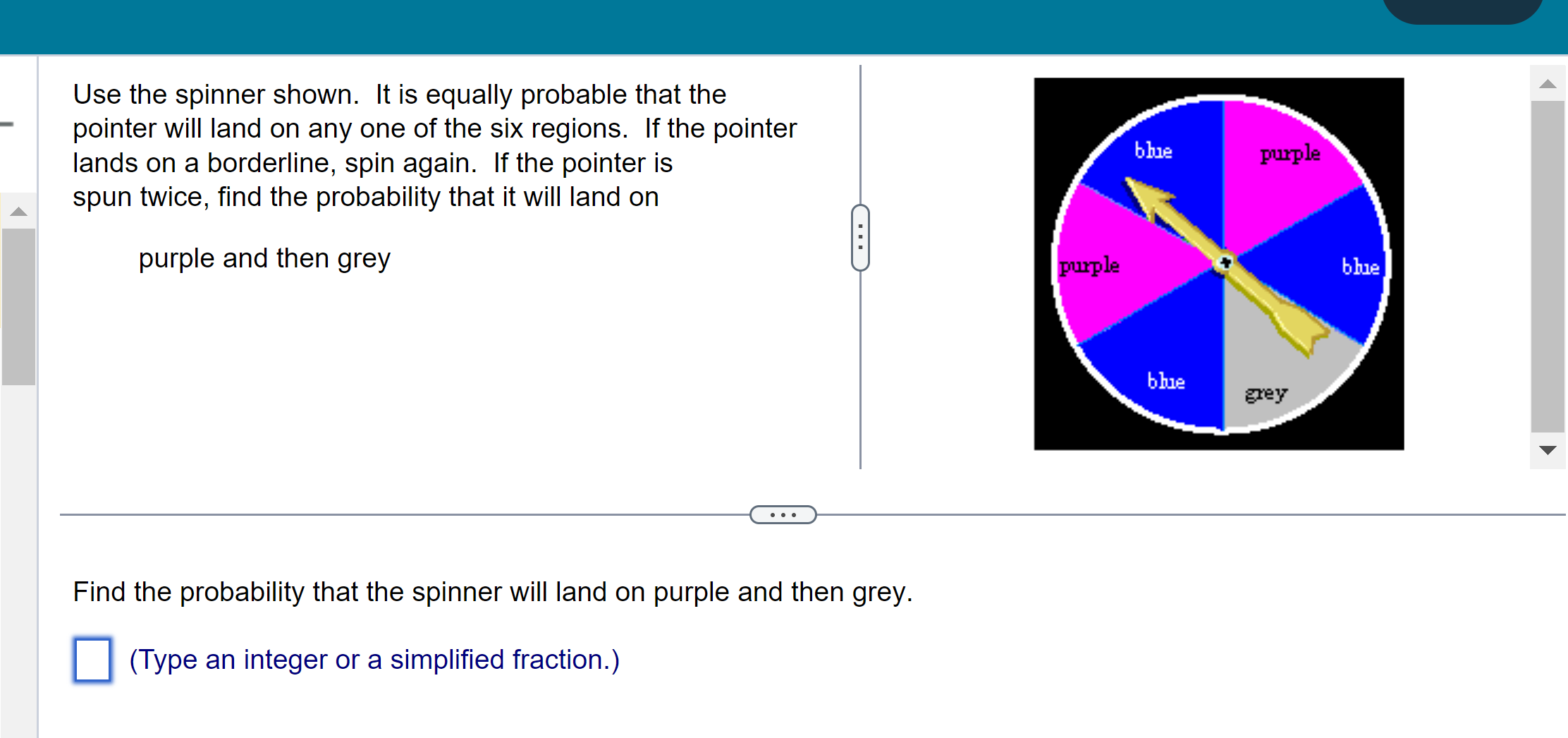 lll 1 Use the spinner shown. It is equally