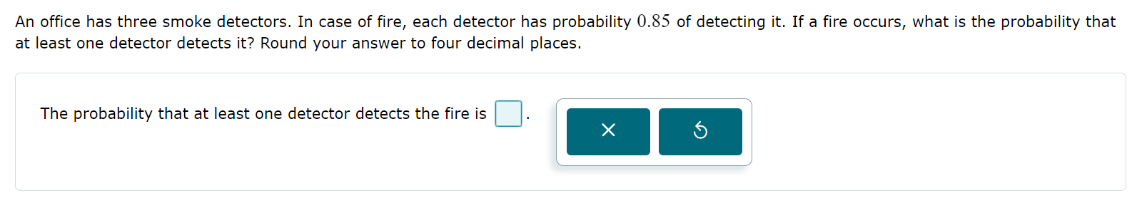 The probability that at least one detector