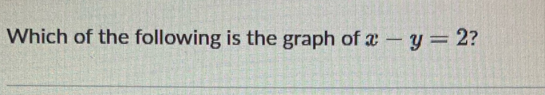 Please help me I can't figure it out Which of the