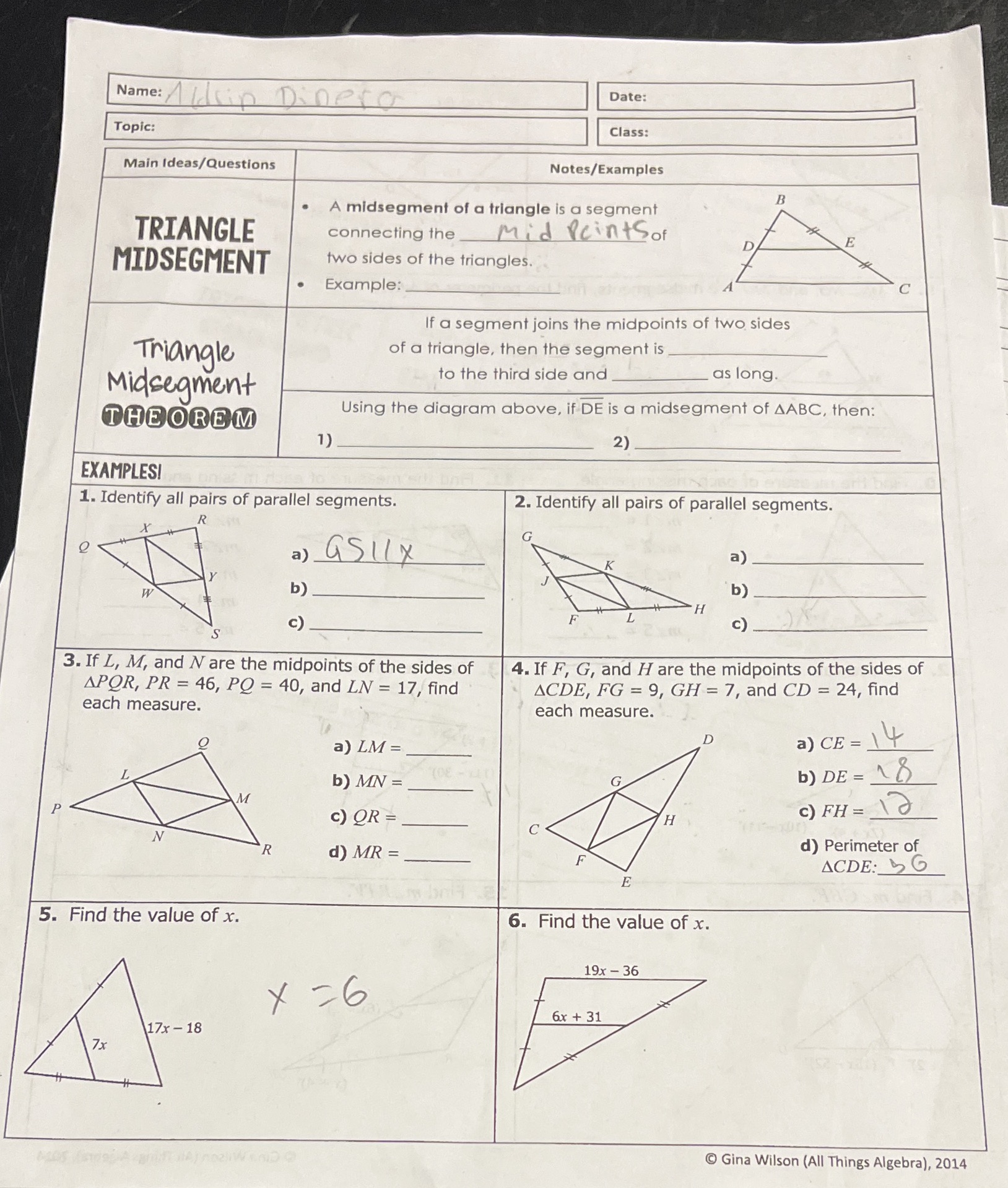 Triangle Midsegment Name: DOto Date: Topic Class: