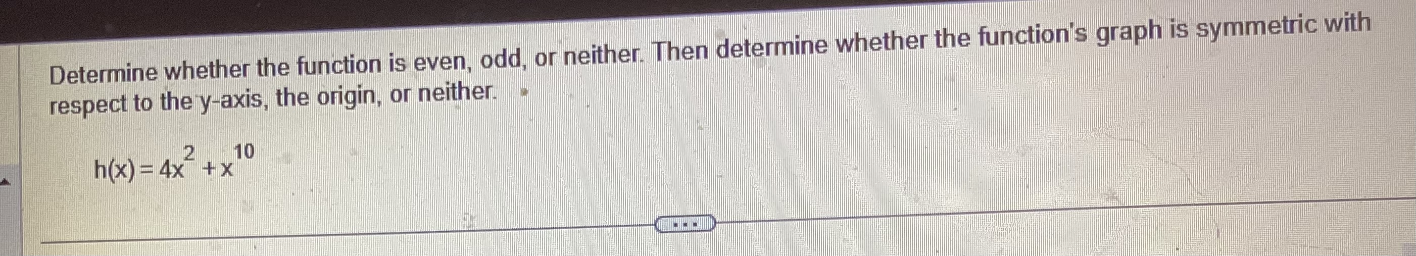 1. Determine whether function is even,odd, either
