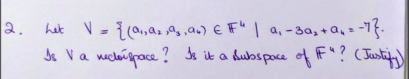 2. het V = 3 (91, az , as, a4) EFF" | a, - 302 +