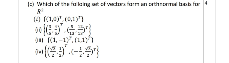 Which of the folloing set of vectors form an