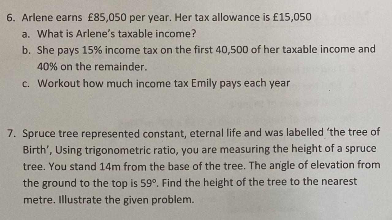 6. Arlene earns $85,050 per year. Her tax