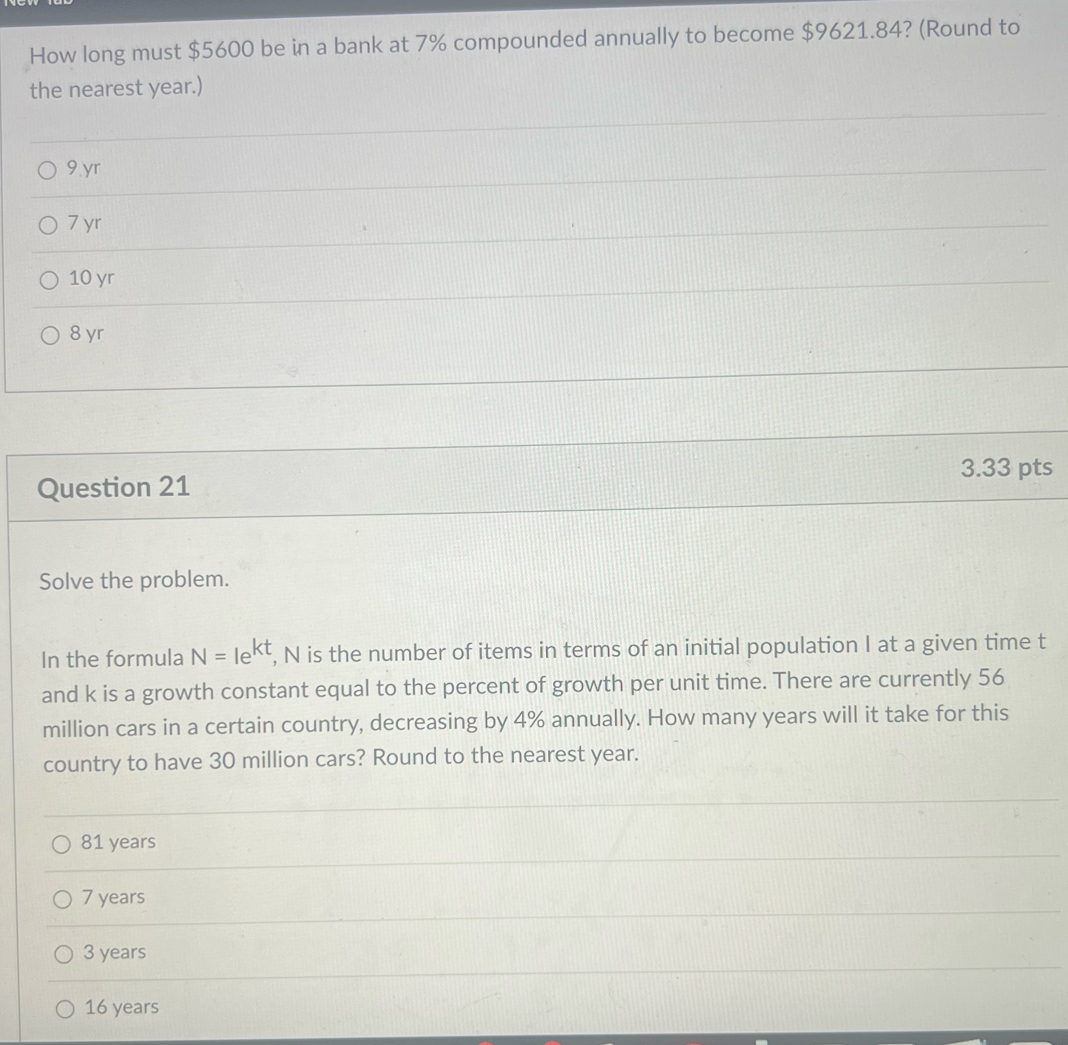 How long must $5600 be in a bank at 7% compounded