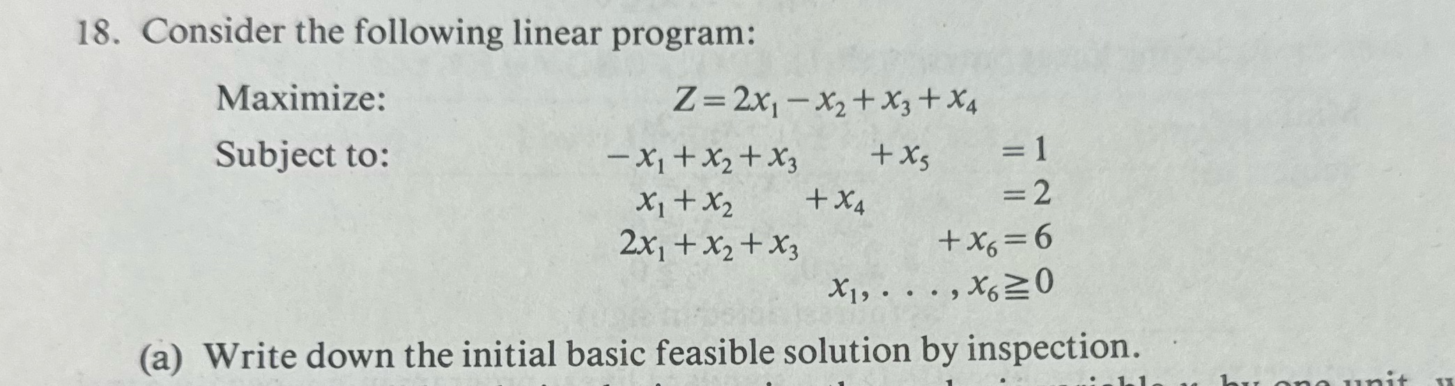 18. Consider the following linear program: