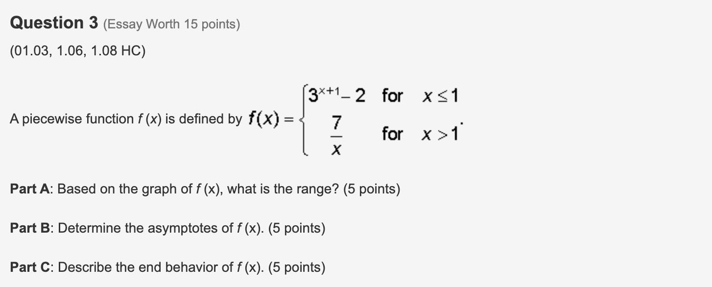 Question 1 (Essay Worth 10 points) (01.02, 1.03,