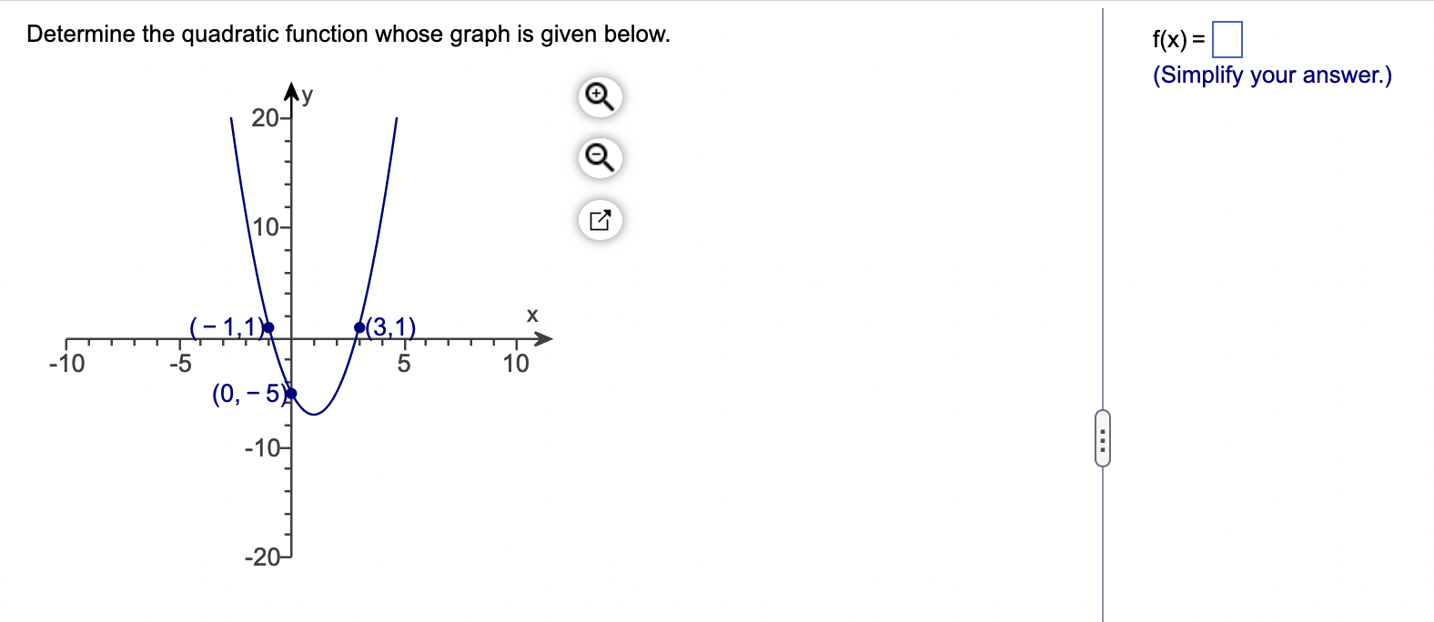 Determine the quadratic function whose graph is