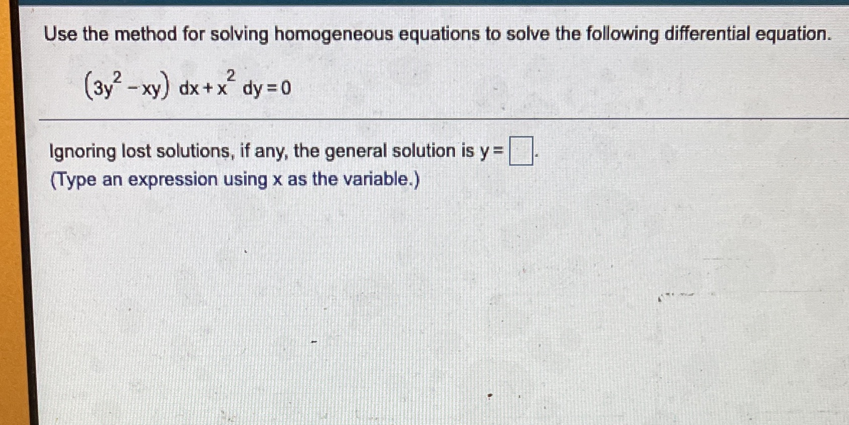 Use the method for solving homogeneous equations