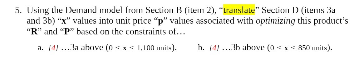 5. Using the Demand model from Section B (item