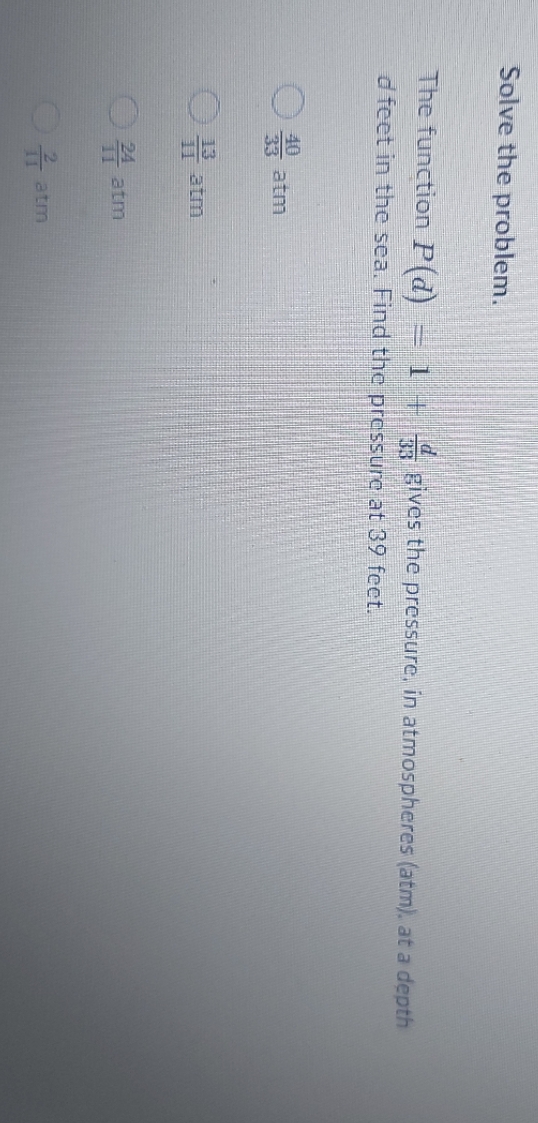 Solve the problem. The function P(d) - 1 gives