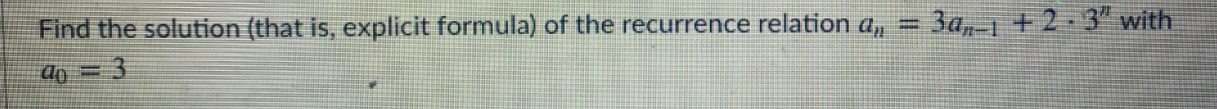 Find the solution (that is, explicit formula) of
