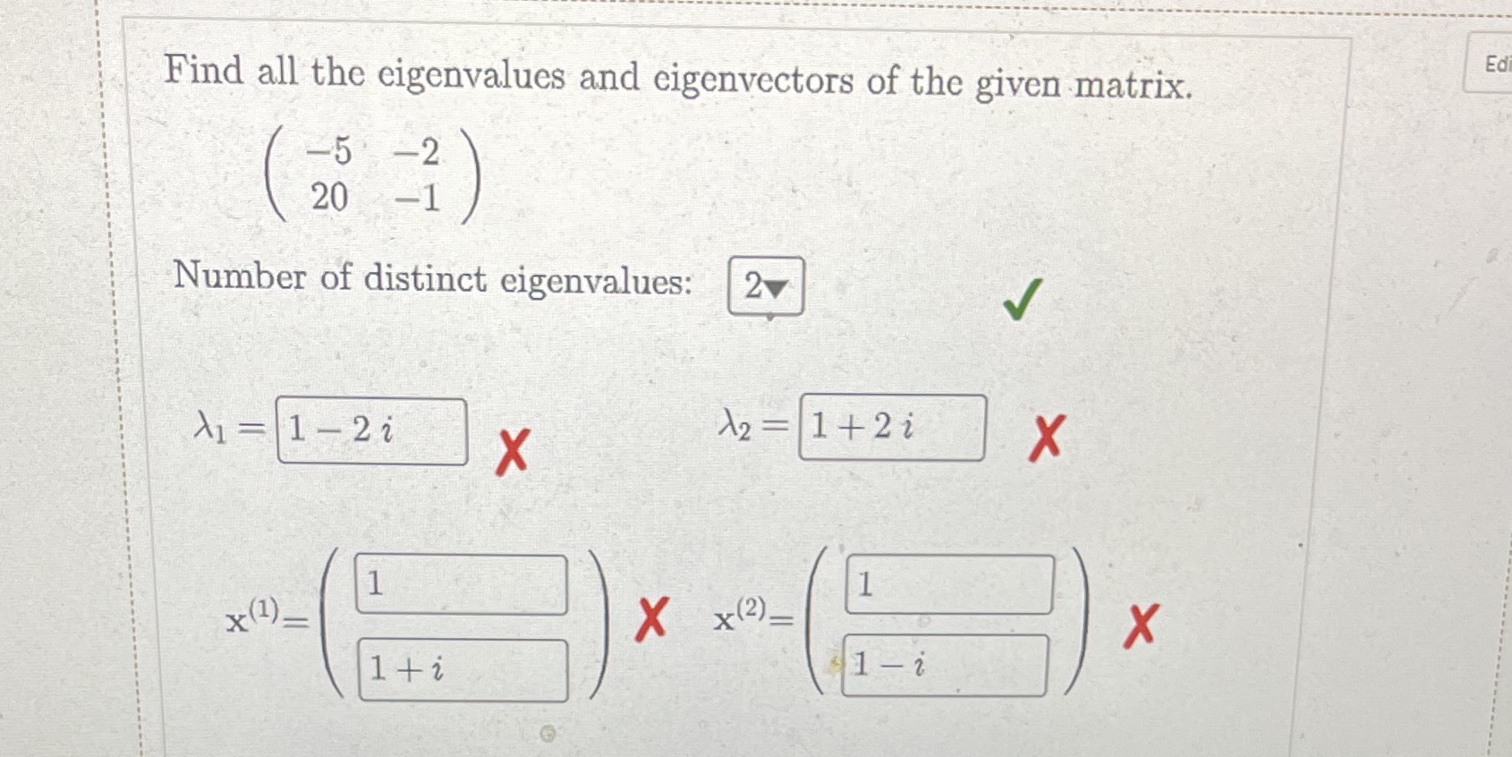 Please be clear Edi Find all the eigenvalues and