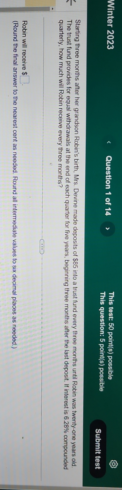 Winter 2023 Question 1 of 14 This test: 50