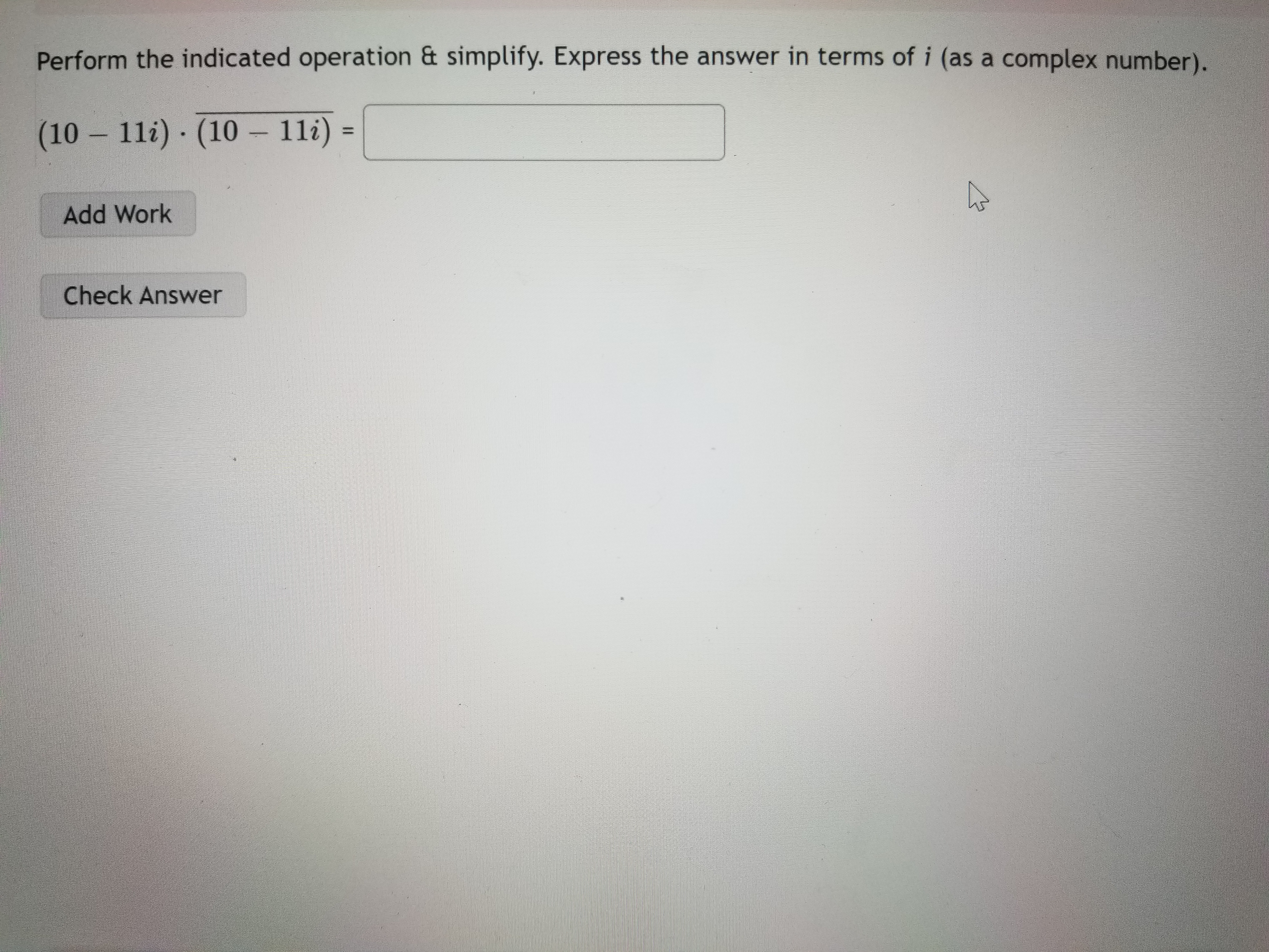 Perform the indicated operation & simplify.