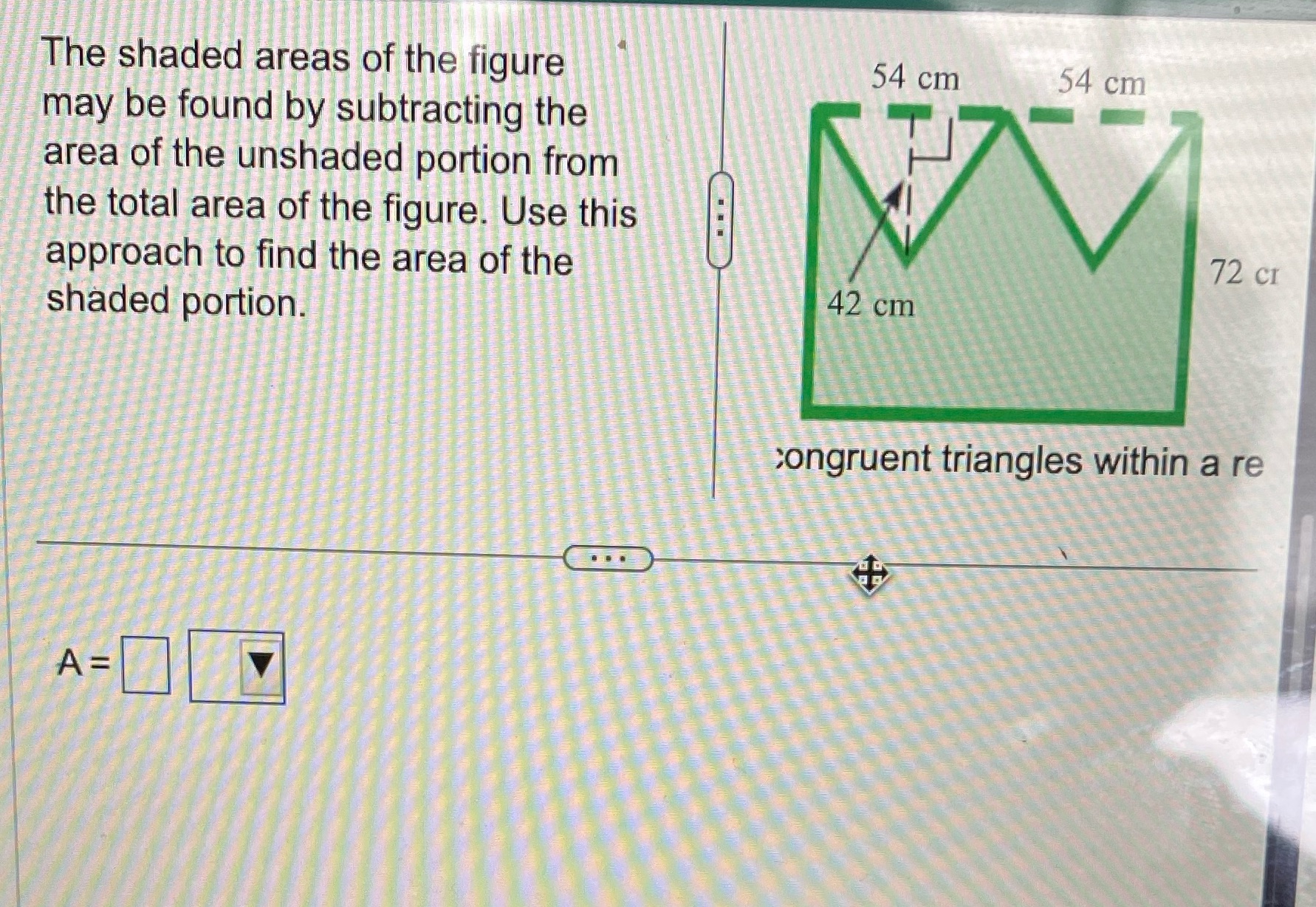 In haste The shaded areas of the figure 54 cm 54