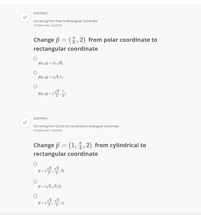QUESTION 1 Converting from Rectangular Coordinate
