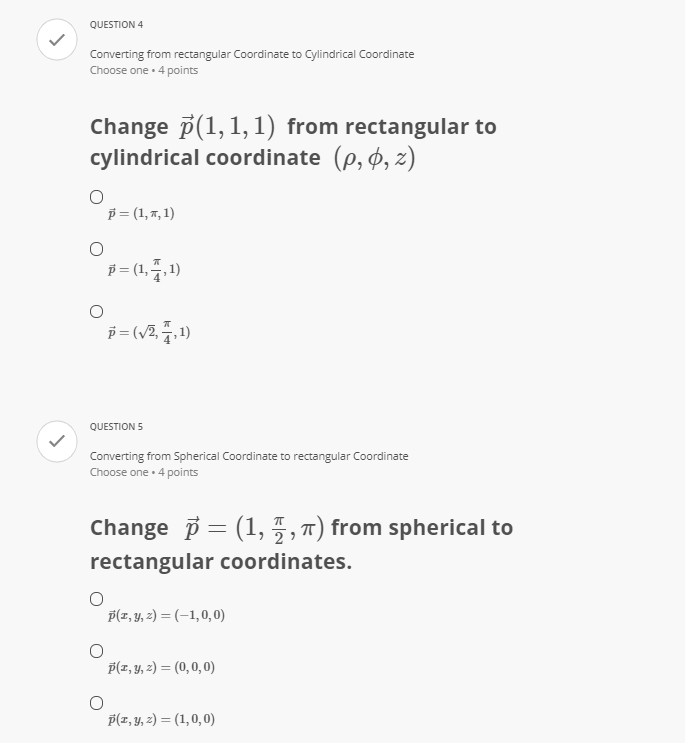 QUESTION 1 Converting from Rectangular Coordinate
